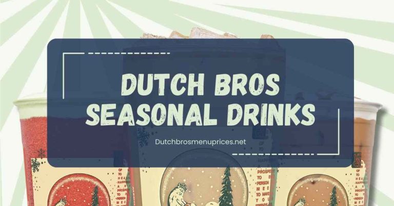 Dutch Bros Seasonal Drinks With Prices